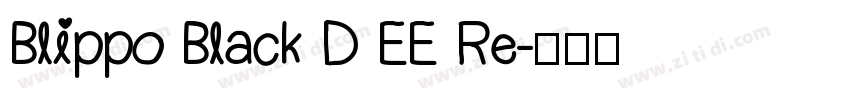 Blippo Black D EE Re字体转换